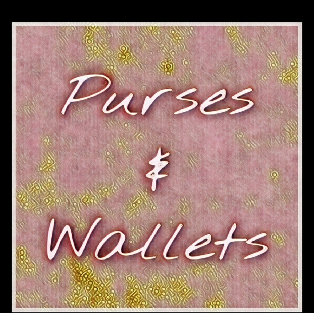 Purses and Wallets